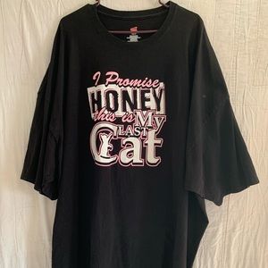 I Promise Only One More Cat T-Shirt Top. 5X